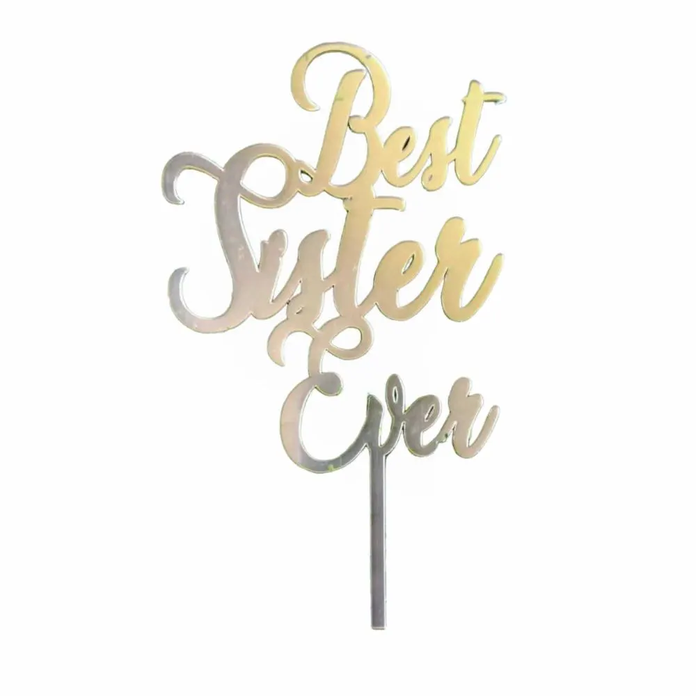 Best Sister Ever Cake Topper